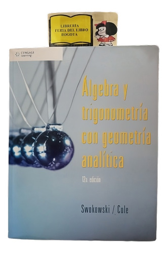 Álgebra Y Trigonometría Con Geometría Analítica - Swokowski