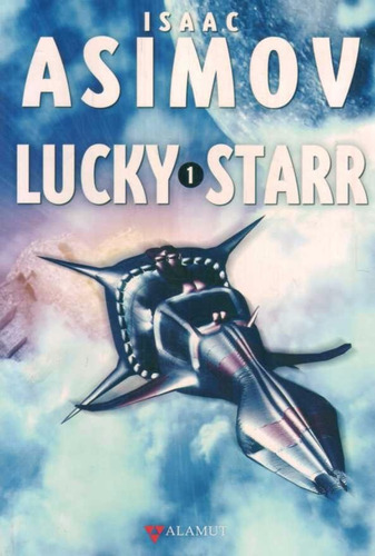 Lucky Starr 1 - Isaac Asimov - Alamut