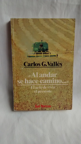 Imagen 1 de 5 de Al Andar Se Hace Camino Carlos G. Valles Sal Terrae