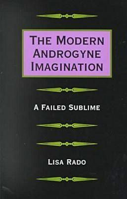 Libro The Modern Androgyne Imagination - Lisa Rado