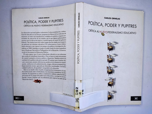Libro Politica, Poder Y Pupitres Federalismo Educativo 189x1 (Usado)