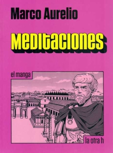 Meditaciones ( Manga) - Marco Aurelio