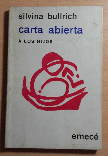 Lbr176 Carta Abierta A Los Hijos - Silvina Bullrich (Usado)