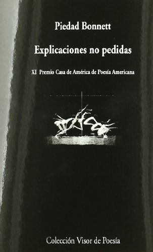 Libro Explicaciones No Pedidas De Bonnett Piedad