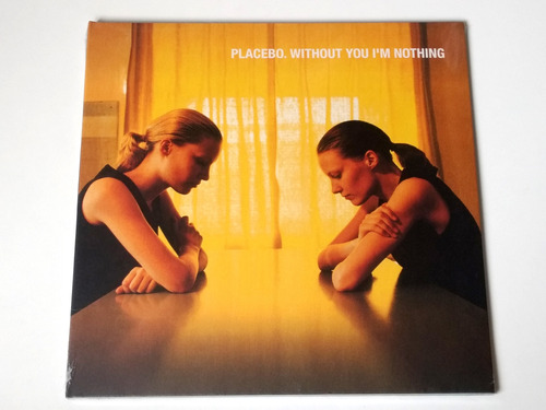 Vinilo Placebo / Without You I´m Nothing / Nuevo Sellado