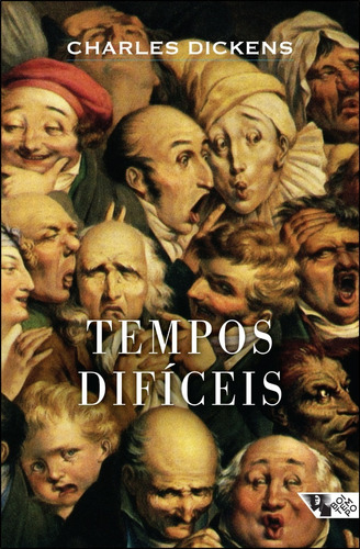 Livro: Tempos Difíceis - Charles Dickens