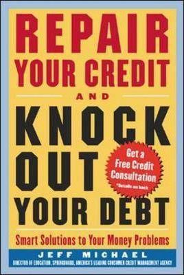 Libro Repair Your Credit And Knock Out Your Debt - Jeff M...