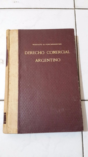 Derecho Comercial Arg Fontanarrosa Autografiado 1956 Antiguo