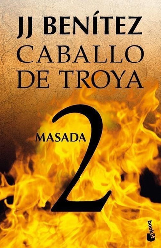 Libro: Masada. Caballo De Troya Nº2. Benitez, J. J.. Booket