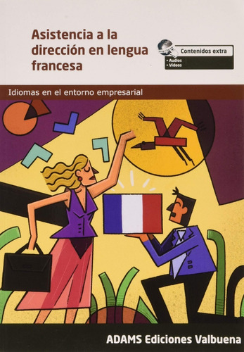 Asistencia A La Dirección En Lengua Francesa - Adams