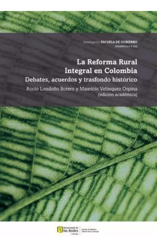 Libro La Reforma Rural Integral En Colombia