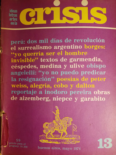 Revista Crisis En Las Ideas, Letras Y Artes N° 13- Mayo 1974