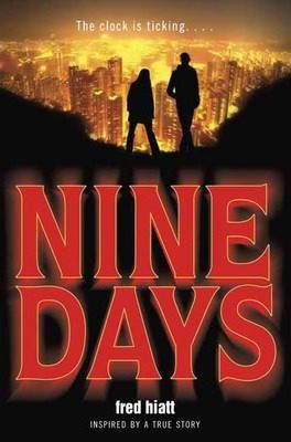 Nine Days - Fred Hiatt