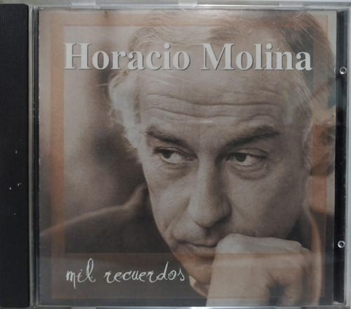 Horacio Molina  Mil Recuerdos Cd Argentina 2009