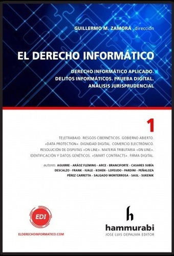 El Derecho Informatico Vol. 1  - Zamora, Guillermo M