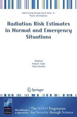 Radiation Risk Estimates In Normal And Emergency Situatio...