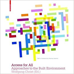 Access For. Approaches To The Built Environment