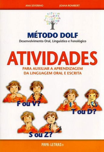 Metodo Dolf - Atividades Para Auxiliar A Aprendizagem Da Lin, De Rombert, Joana. Editora Papa Letras, Capa Mole, Edição 1ª Edição - 2014 Em Português