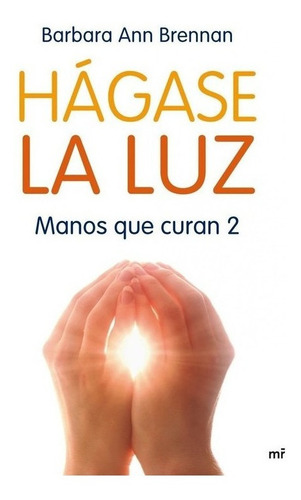 Libro Hágase La Luz