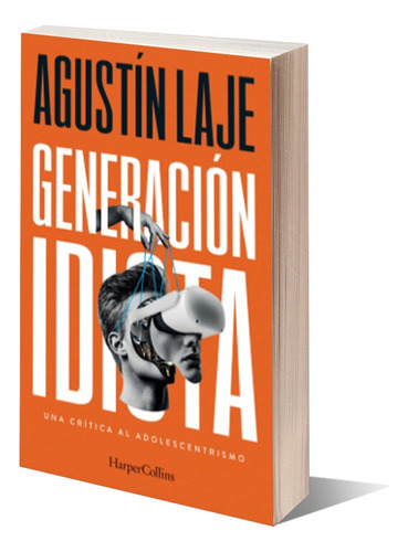 Generación Idiota