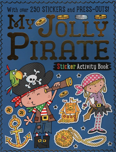 My Jolly Pirate - Sticker Activity Books, De Vv. Aa.. Editorial Make Believe Ideas, Tapa Tapa Blanda En Inglés Internacional