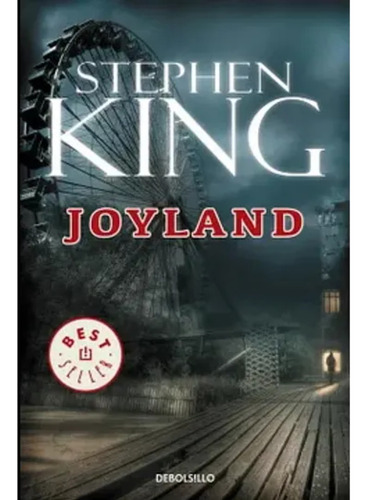 Libro Joyland, De King, Stephen. Editorial Debolsillo, Tapa Blanda, Edición 1 En Español, 2023