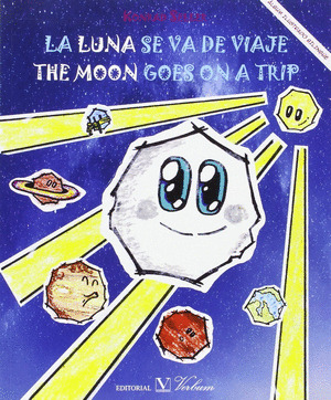 Libro La Luna Se Va De Viaje. (álbum Ilustrado Bilingüe)