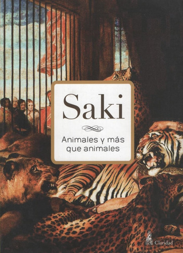 Animales Y Mas Que Animales Saki (nueva Edicion)