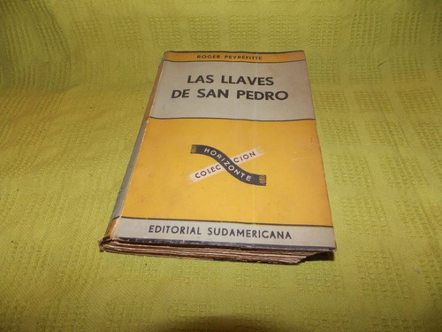 Las Llaves De San Pedro - Roger Peyrefitte - Sudamericana