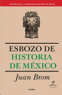 Libro Esbozo De Historia De México