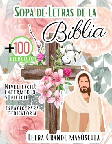 Sopa De Letras Biblia, Letra Grande Español Mayuscula: 100 S