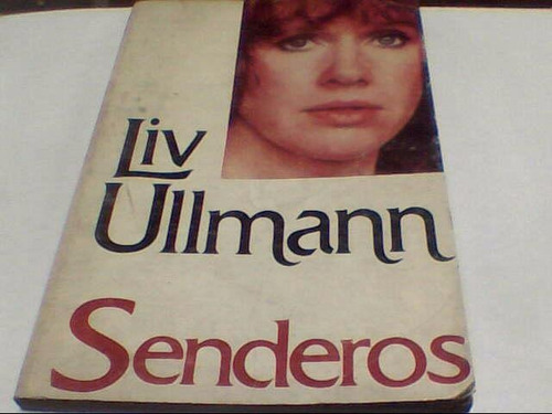 Liv Ullmann - Senderos (javier Vergara)(ab)