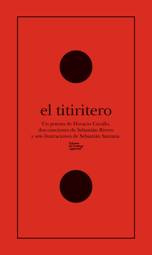 Titiritero, El - Cavallo, Horacio/ Rivero, Sebastian/ Santan