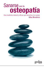 Sanarse Con La Osteopatía (libro Original)