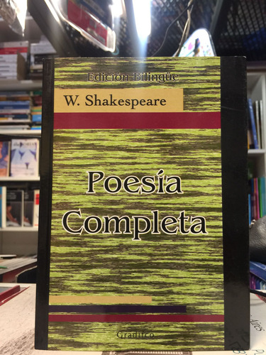 Poesía Completa - W. Shakespeare - Billingue 