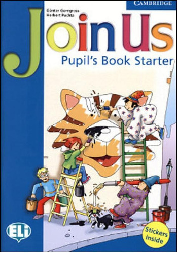 Join Us - Starter - Pupil's Book, De Puchta, Herbert. Editora Cambridge University Press Do Brasil, Capa Mole, Edição 1ª Edicao - 2006 Em Inglês