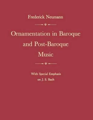 Libro Ornamentation In Baroque And Post-baroque Music, Wi...