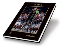 Comprar El Camino a la Gloria: Libro Oficial de El Gráfico y AFA del Mundial 2022, de Arturo Puig y otros. Serie 1, vol. 1. Editorial Casano Gráfica, tapa dura, edición 1 en español, 2023