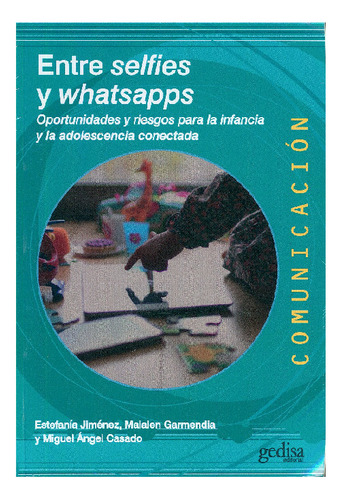 Entre Selfies Y Whatsapps