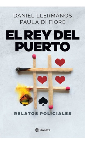 El Rey Del Puerto - Paula Di Fiore / Daniel Llermanos
