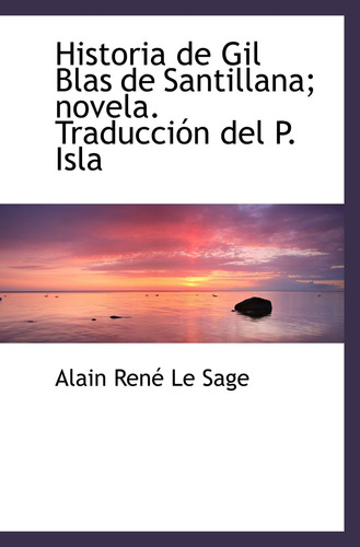 Libro: Historia Gil Blas Santillana; Novela, Traducció