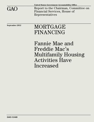 Libro Mortgage Financing: Fannie Mae And Freddie Mac's Mu...