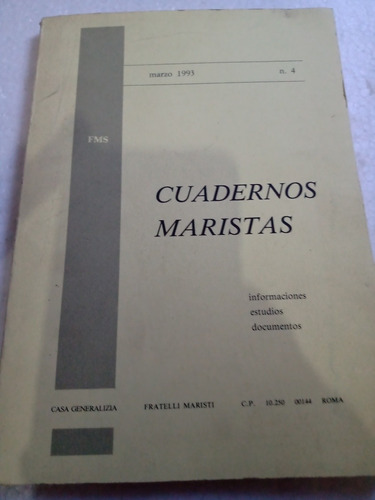 Cuadernos Maristas Marzo 1993 Revista Marista Marismo