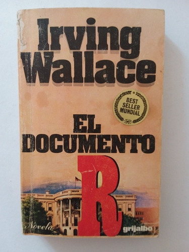 Libr El Documento R- Irving Wallace- Grijalbo- 1976