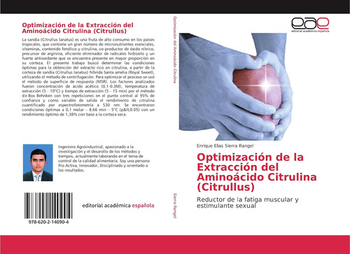 Libro: Optimización De La Extracción Del Aminoácido Citrulin