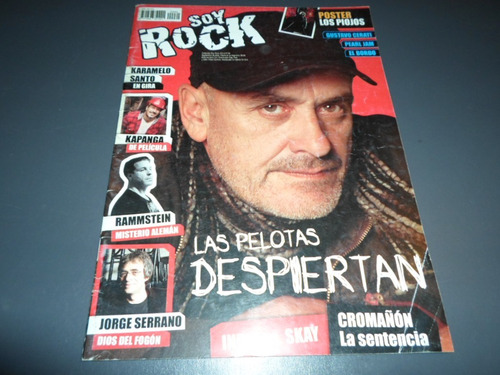 Soy Rock 64 Las Pelotas Kapanga Gustavo Cerati El Bordo 