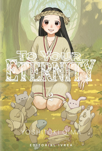 To Your Eternity 02 - Yoshitoki Oima