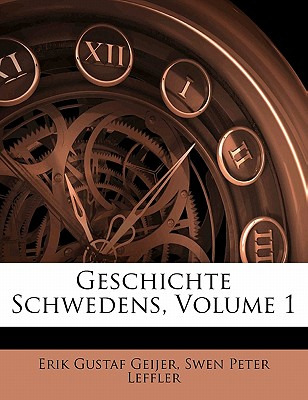 Libro Geschichte Schwedens, Volume 1 - Geijer, Erik Gustaf