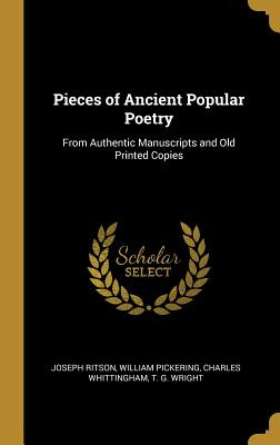 Libro Pieces Of Ancient Popular Poetry: From Authentic Ma...