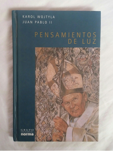 Pensamientos De Luz Juan Pablo Ii Karol Wojtyla Oferta